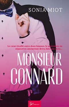 Sonia Miot - Monsieur Connard